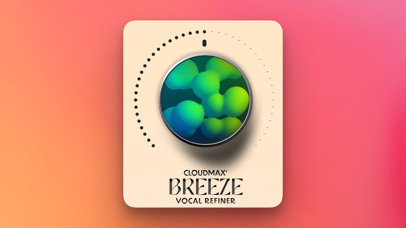 The central Breeze macro knob